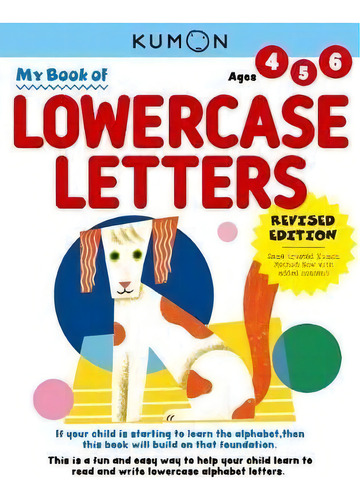 My Book Of Lowercase Letters, De Kumon. Editorial Kumon Publishing North America, Inc, Tapa Blanda En Inglés