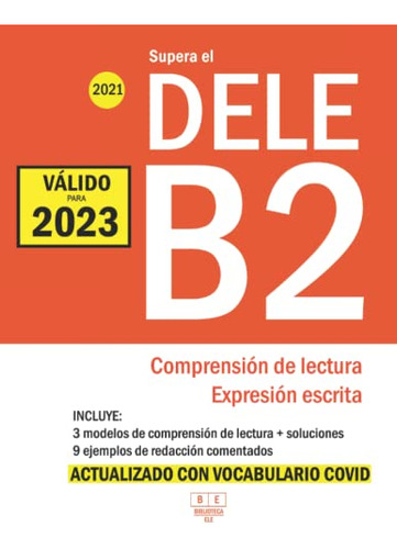 Supera El Dele B2 - 2021 - Comprension De Lectura Y Expresio