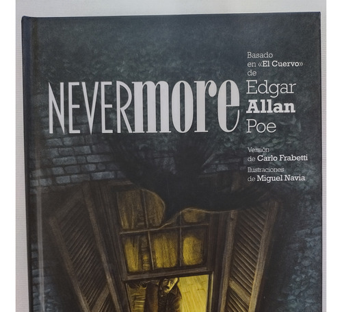 Nevermore Basado En El Cuervo De Edgar Allan Poe