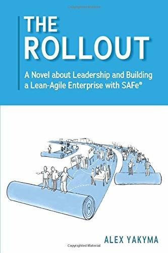Book : The Rollout A Novel About Leadership And Building A.