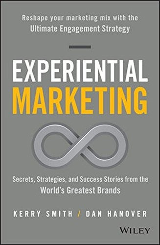 Book : Experiential Marketing: Secrets, Strategies, And S...