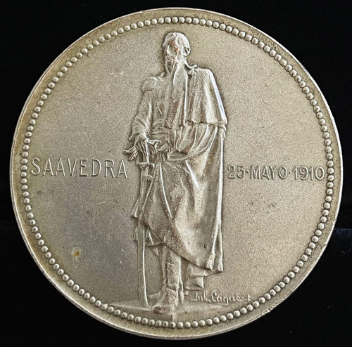 Medalla Centenario Revolucion Mayo, 1910. Saavedra, Homenaje