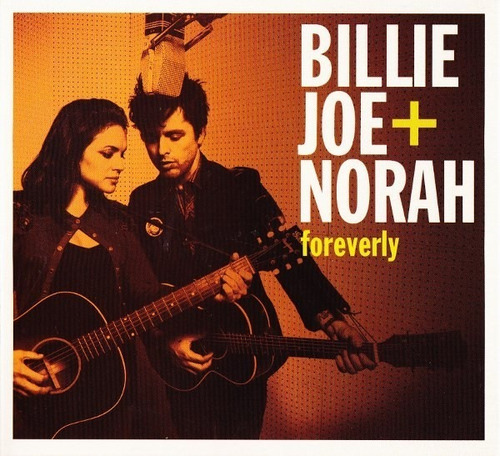 Cd Billie Joe + Norah Jones Foreverly Edición Canadá