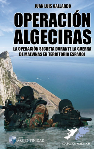 Operación Algeciras - Última Edición