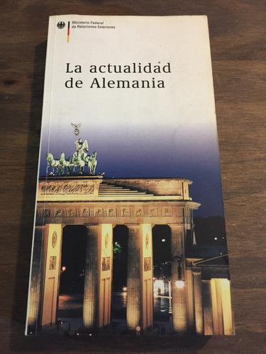 Libro La Actualidad De Alemania - Muy Buen Estado - Oferta