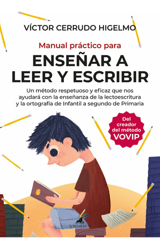 Manual Práctico Para Enseñar A Leer Y Escribir