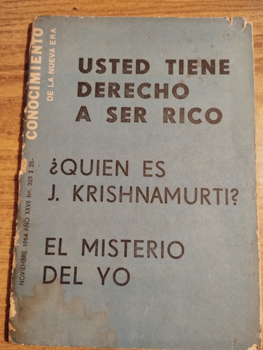 Usted Tiene Derecho A Ser Rico. Conocimiento De La Nueva Era