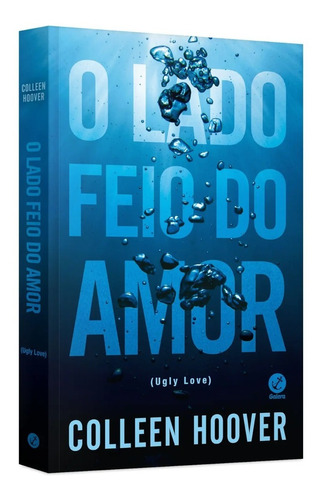 Livro O Lado Feio Do Amor, De Hoover, Colleen Editora Record Ltda