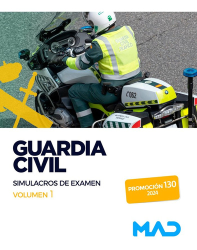 Libro Guardia Civil. Simulacros De Examen Vol. 1 (2024) -...