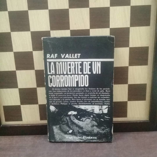 Libro-la Muerte De Un Corrompido Raf Vallet