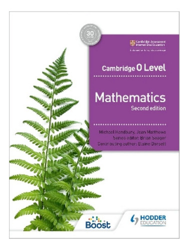 Cambridge O Level Mathematics Second Edition - Brian S. Eb08