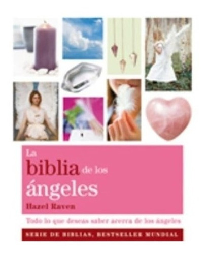 La Biblia De Los Angeles (nueva Edicion) - Hazel Raven