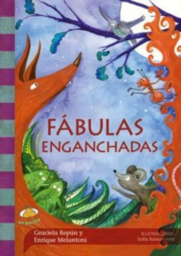 Libro Fabulas Enganchadas /340