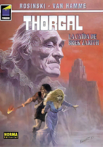 Thorgal 06: La Caãâda De Brek Zarith, De Van Hamme, Jean. Editorial Norma Editorial, S.a., Tapa Blanda En Español