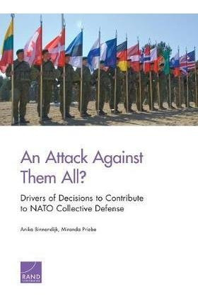 An Attack Against Them All? Drivers Of Decisions To Contr...