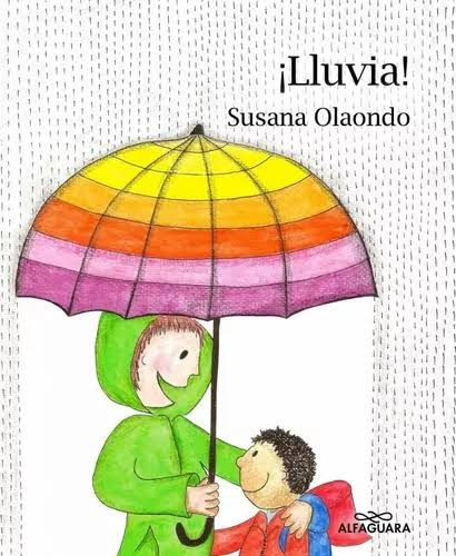 ¡lluvia! De Susana Olaondo