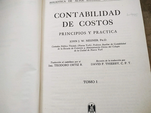 Contabilidad De Costos - Principios Y Practica Tomo 1 