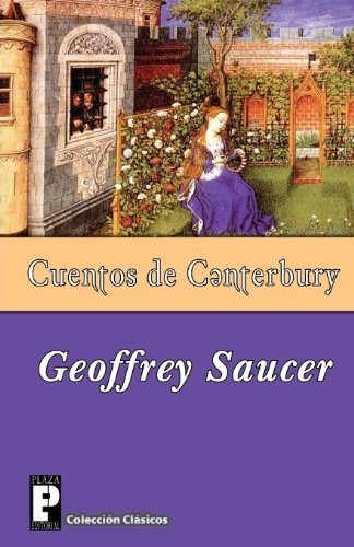Cuentos De Canterbury Chaucer Geoffrey