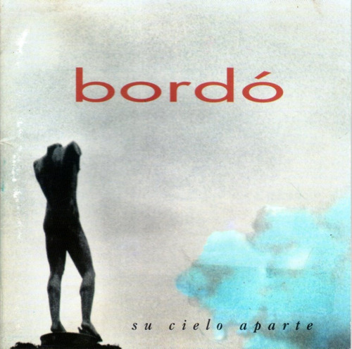 Bordó - Su Cielo Aparte / Cd Excelente Estado Fab En Cana 