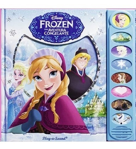 Livro Sonoro Frozen - Uma Aventura Congelante