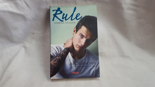 Rule Hombres Tatuados Jay Crownover V & R Cherry