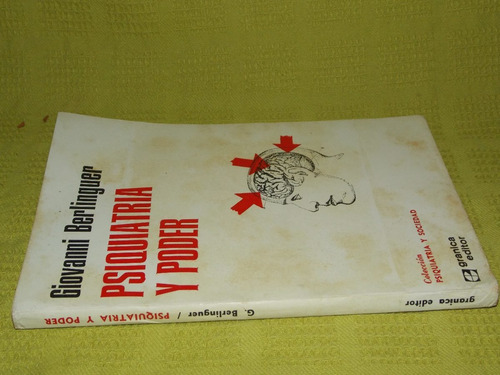 Psiquiatría Y Poder - Giovanni Berlinguer - Granica (Usado)