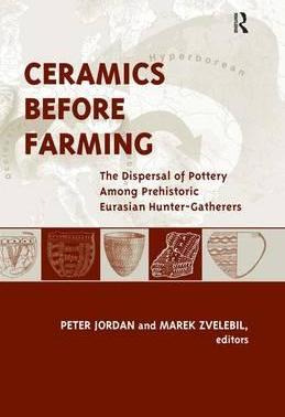 Libro Ceramics Before Farming - Peter Jordan