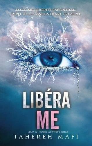 Libera Me - Tahereh Mafi