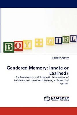 Libro Gendered Memory : Innate Or Learned? - Isabelle Che...