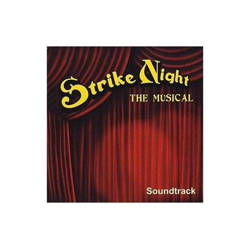 Schieber Brett Strike Night: The Musical (soundtrack) Usa Cd