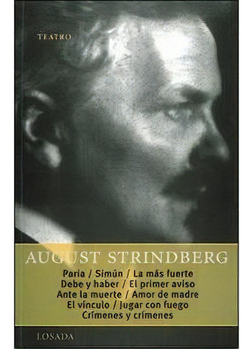 Teatro, De Strindberg, Rafael. Editorial Losada En Español