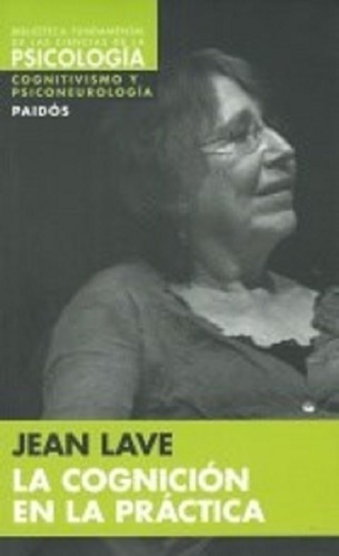 La Congnicion En La Practica - Jean Lave - Ed Paidos