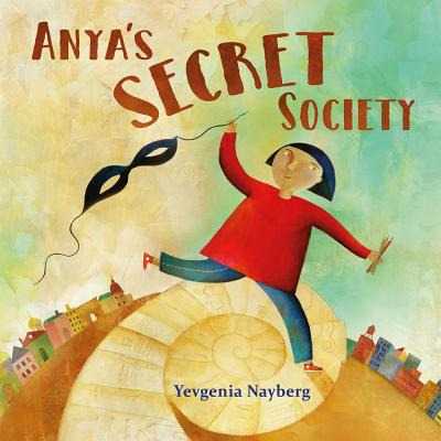 Libro Anya's Secret Society - Nayberg, Yevgenia