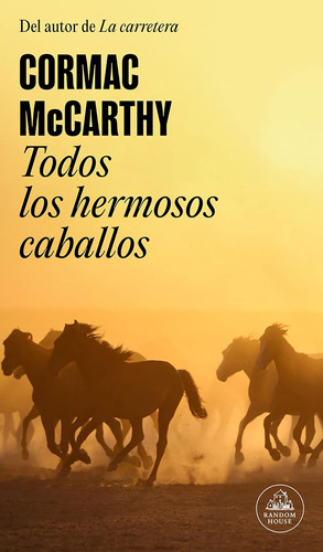 Libro: Todos Los Hermosos Caballos All The Pretty Horses (tr