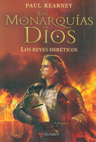 Reyes Hereticos, Los. Las Monarquias De Dios Ii - Kearney, P