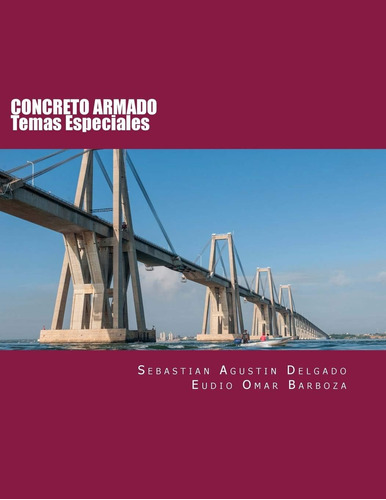 Libro: Concreto Armado: Temas Especiales (spanish Edition)