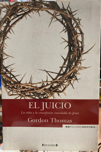 El Juicio - Gordon Thomas - Ediciones B 