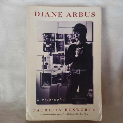 Diane Arbus A Biography Patricia Bosworth Norton En Ingles