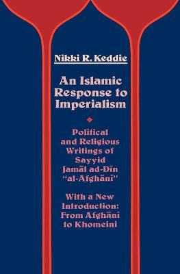 Libro An Islamic Response To Imperialism - Nikki R. Keddie