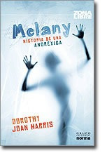 Melany, Historia De Una Anoréxica. Libro