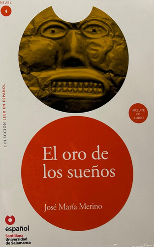 Libro: Leer En Español Nivel 4 El Oro De Los Sueños + Cd (le