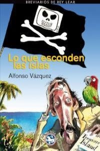 Lo Que Esconden Las Islas - Alfonso Vázquez