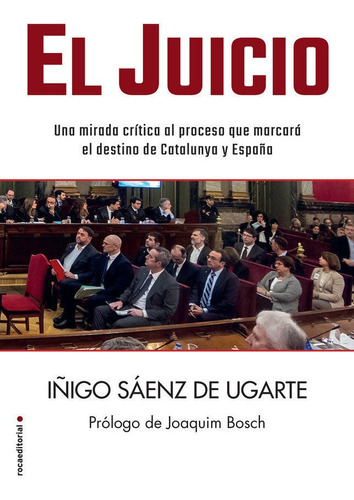 El Juicio, De Sáenz De Ugarte, Íñigo. Roca Editorial, Tapa Blanda En Español