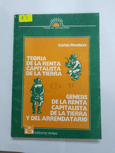 Teoría De La Renta Capitalista De La Tierra Mendoza