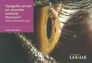 Libro Topografia Corneal Por Elevacion  Mediante Pe Original