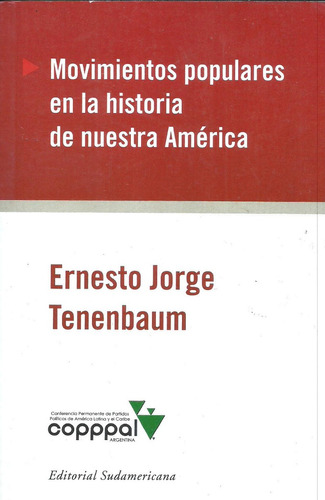 Movimientos Populares De La Historia De America - Tenenbaum
