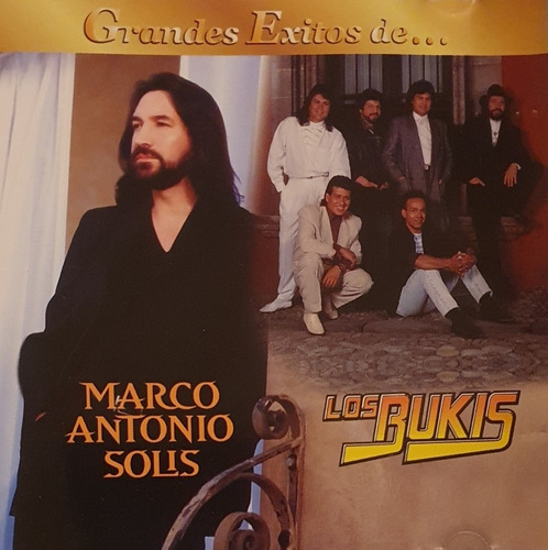 Cd Marco Antonio Solis - Los Bukis - Grandes Exitos-especial