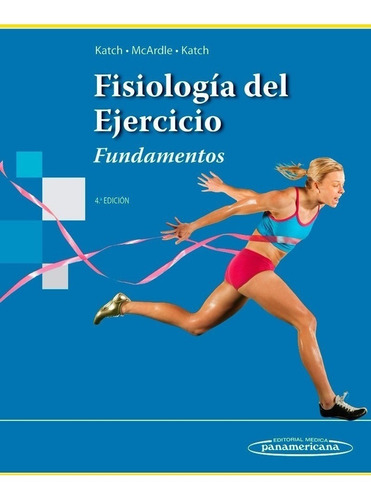 Katch/mcardle Fisiología Del Ejercicio 4º/2015 Nov Envios Mp