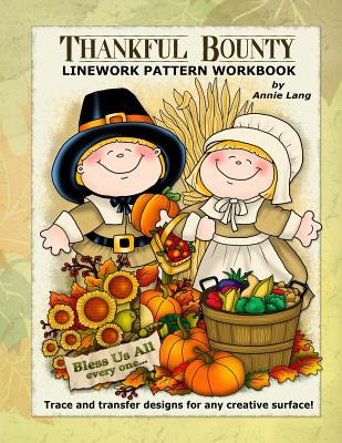 Libro Thankful Bounty: Linework Pattern Workbook - Lang, ...
