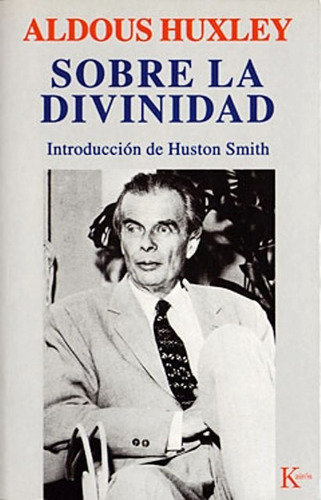 Sobre La Divinidad - Huxley Aldous